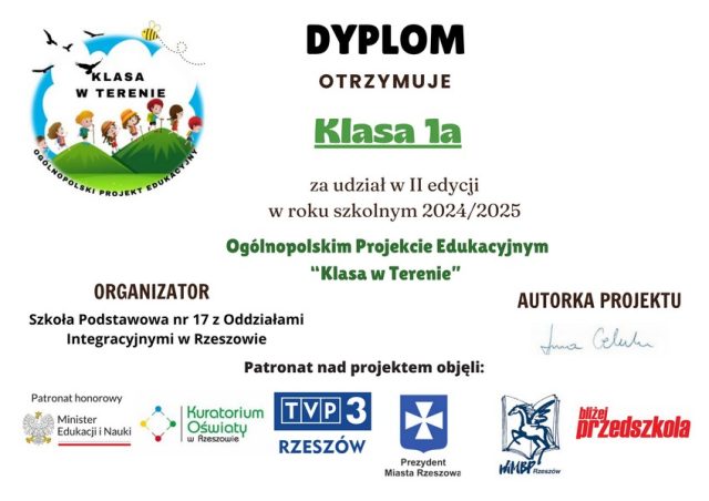 Zdjęcie przedstawia dyplom dla klasy 1a oraz dla pań wychowawczyń otrzymane za zrealizowanie projektu "Klasa w terenie".
